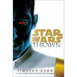 Thrawn (Star Wars) -- Timothy Zahn
